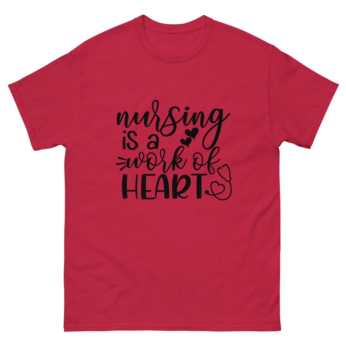 Nursing is a work of heart - nursing - classic tee