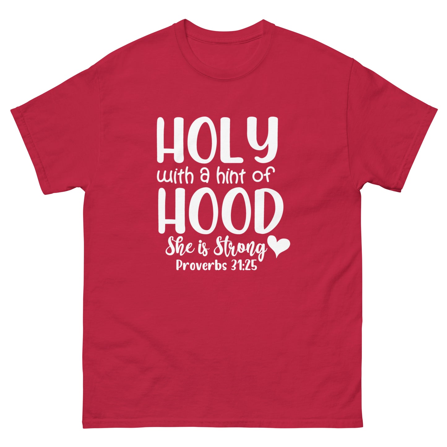 Holy with a hint of Hood - classic tee