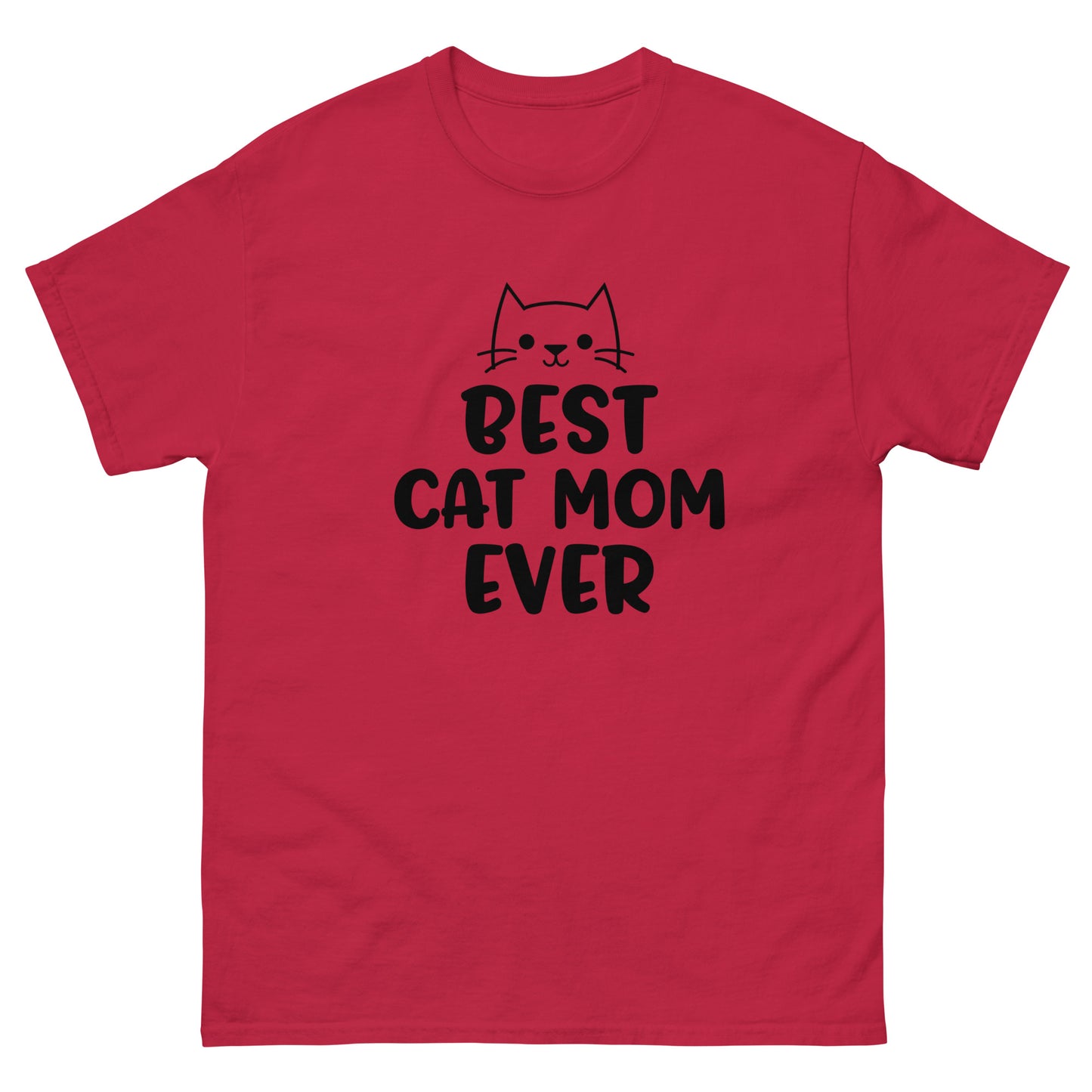 Best Cat Mom Ever - classic tee