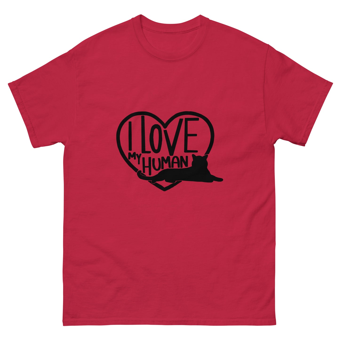 I Love My Human - classic tee