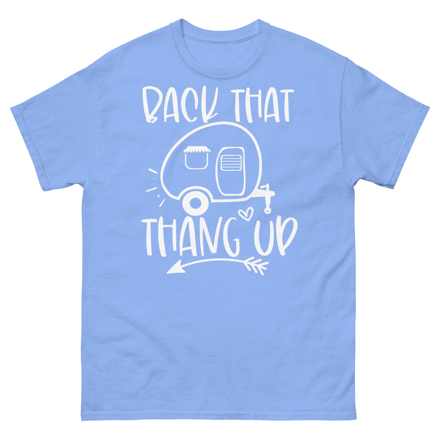 Back that thang up classic tee