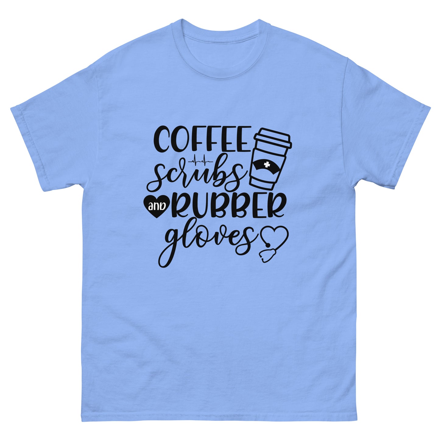 Coffee, Scrubs and Rubber gloves - nursing - classic tee