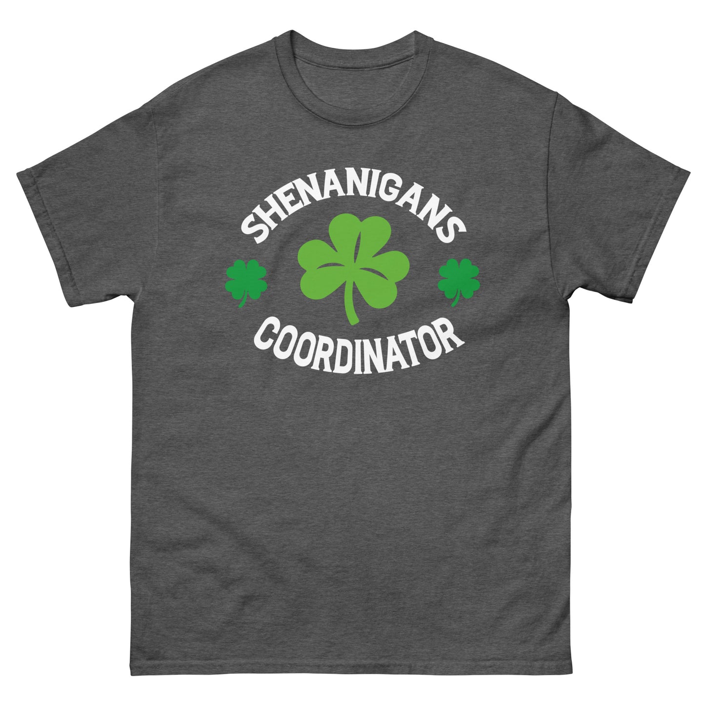 Shenanigan coordinator - St. Patrick's Day T-Shirt