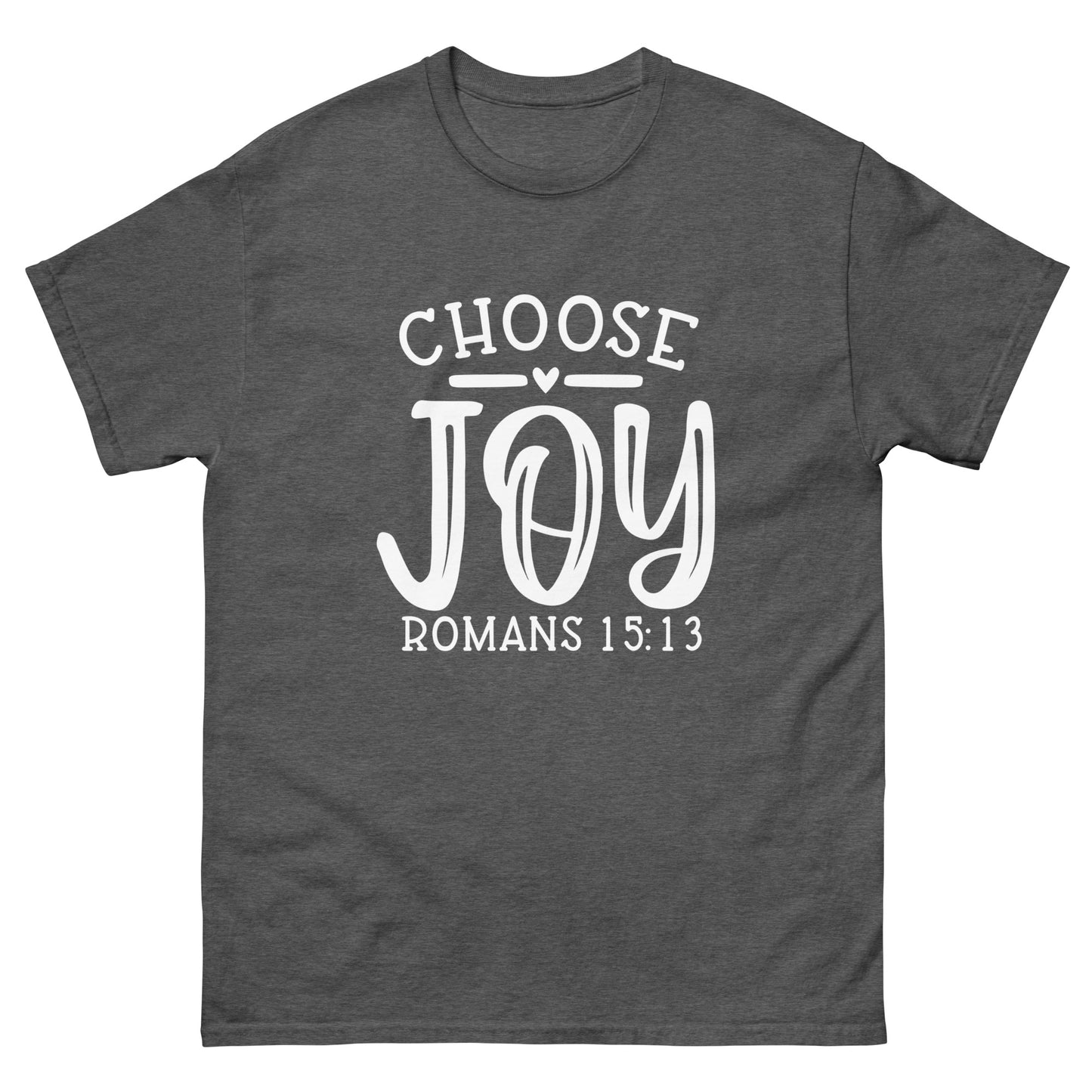 Choose Joy - classic tee