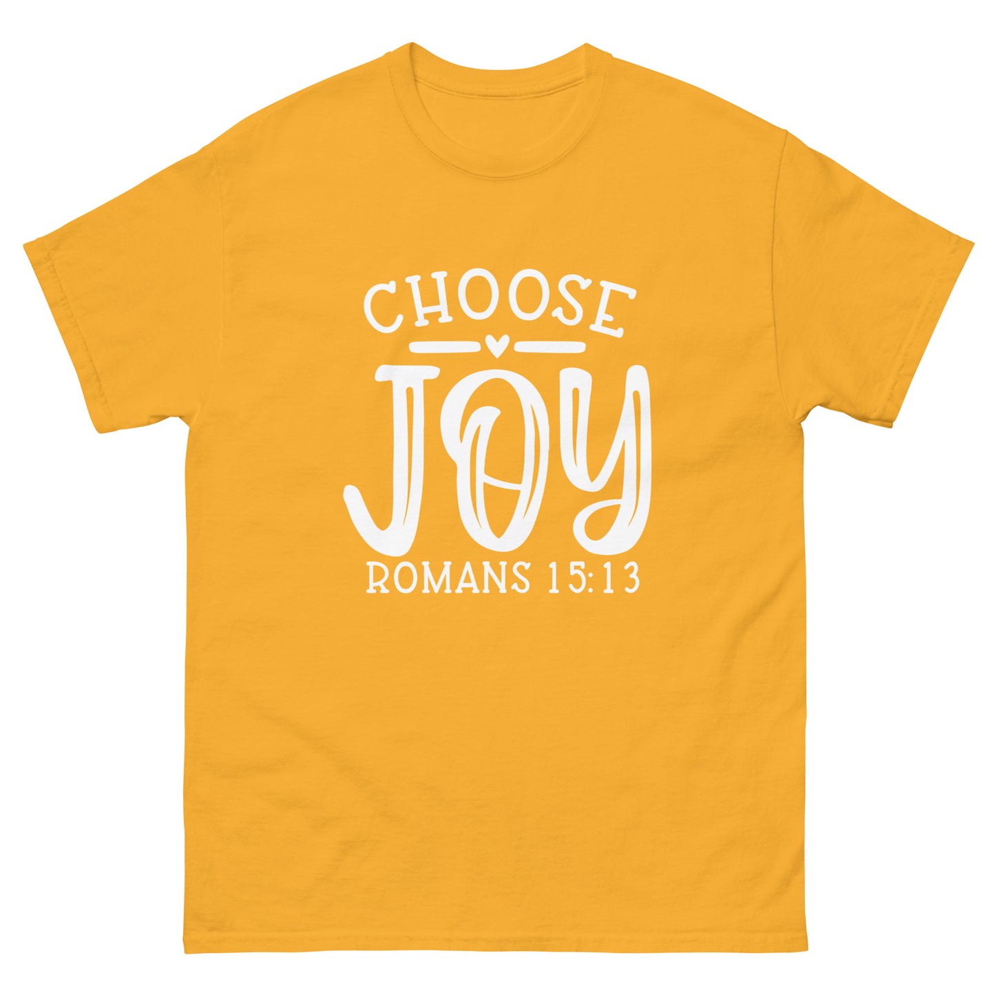 Choose Joy - classic tee