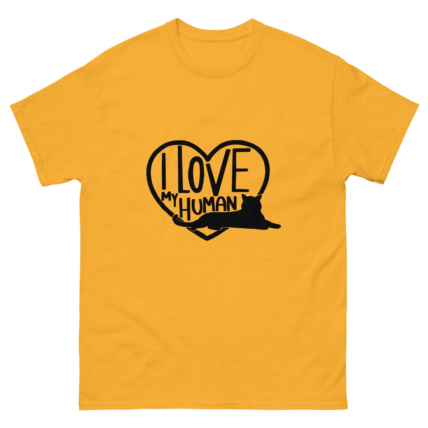 I Love My Human - classic tee