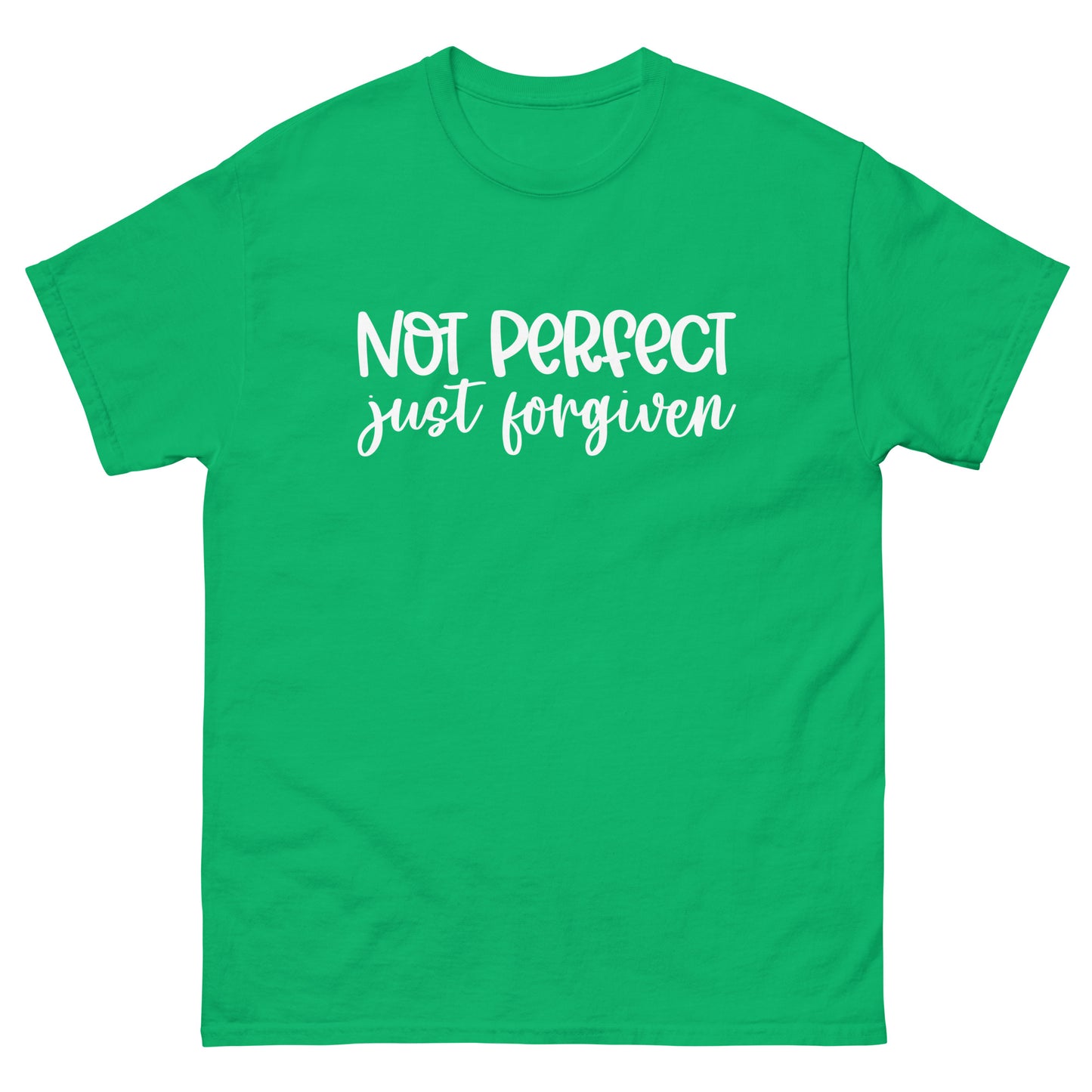 Not Perfect Just Forgiven - classic tee