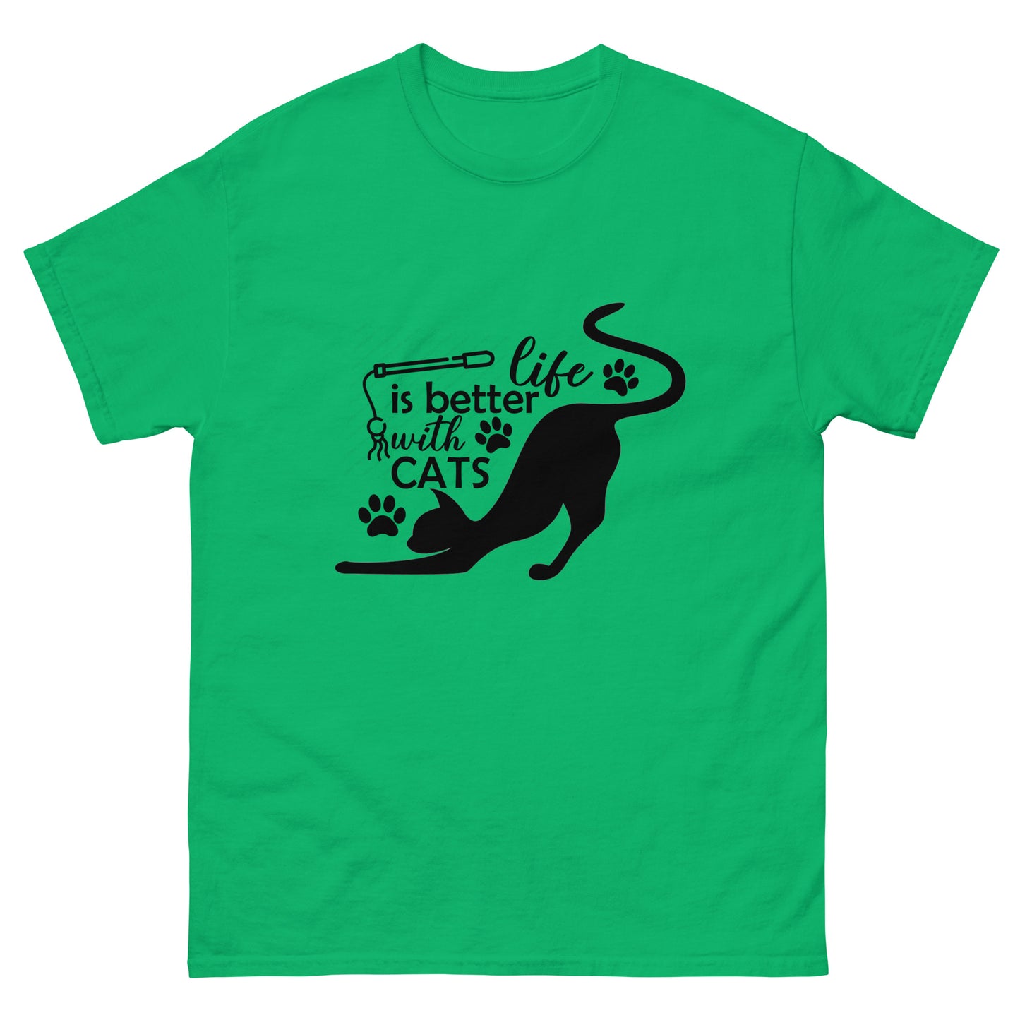 Life is better with cats - classic tee