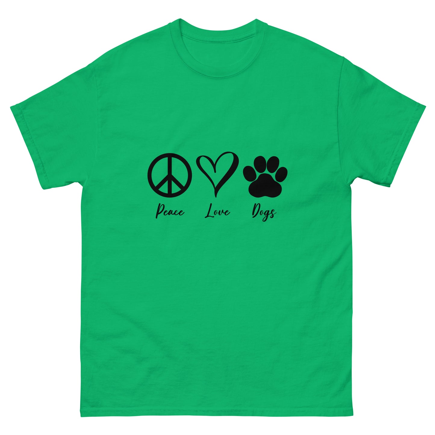 Peace Love Dogs - classic tee