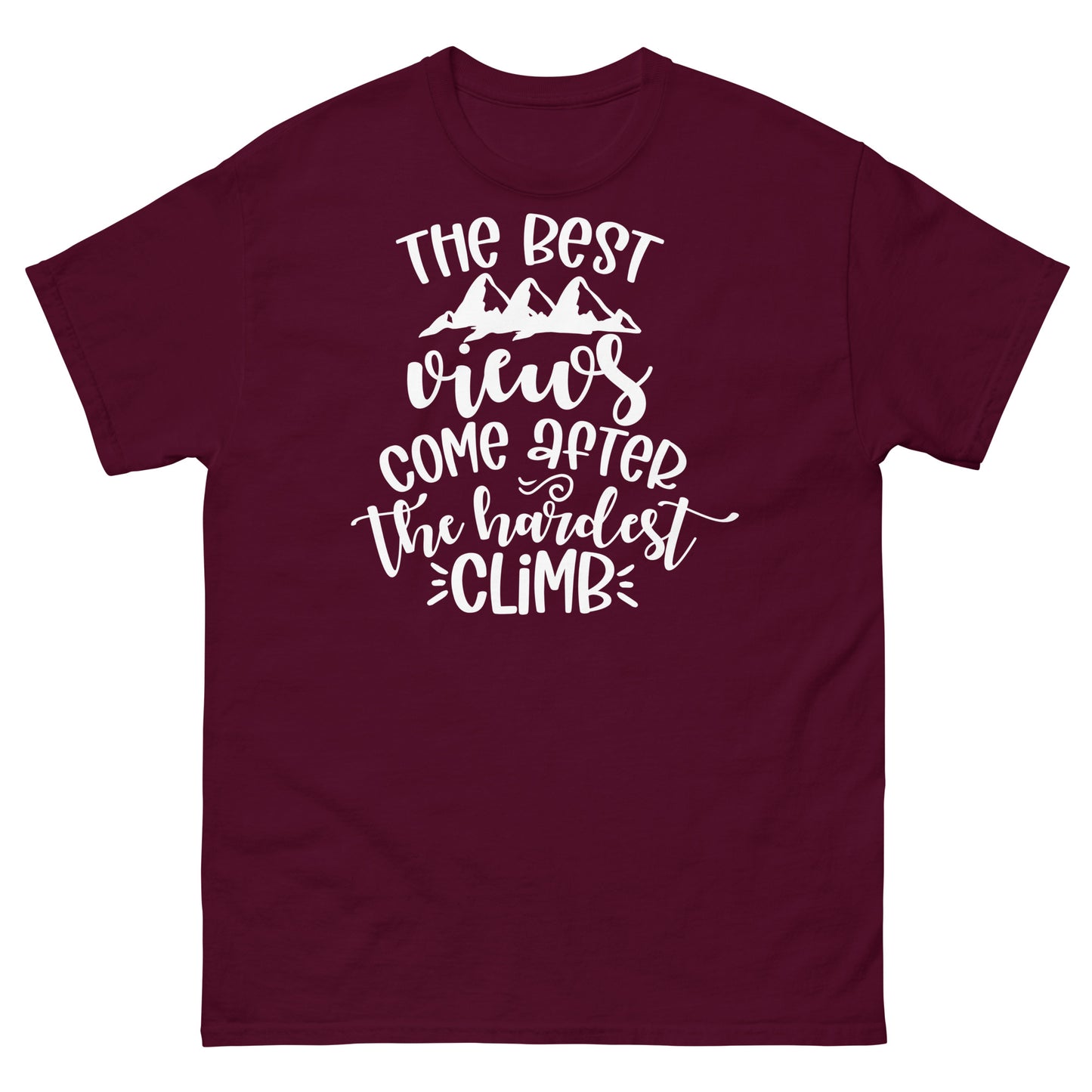 The best views come after the climb - classic tee