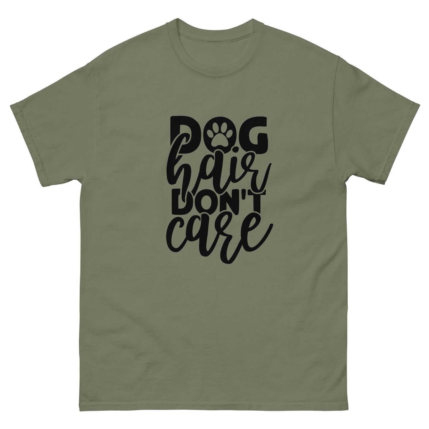 Dog Hair Don't Care classic tee