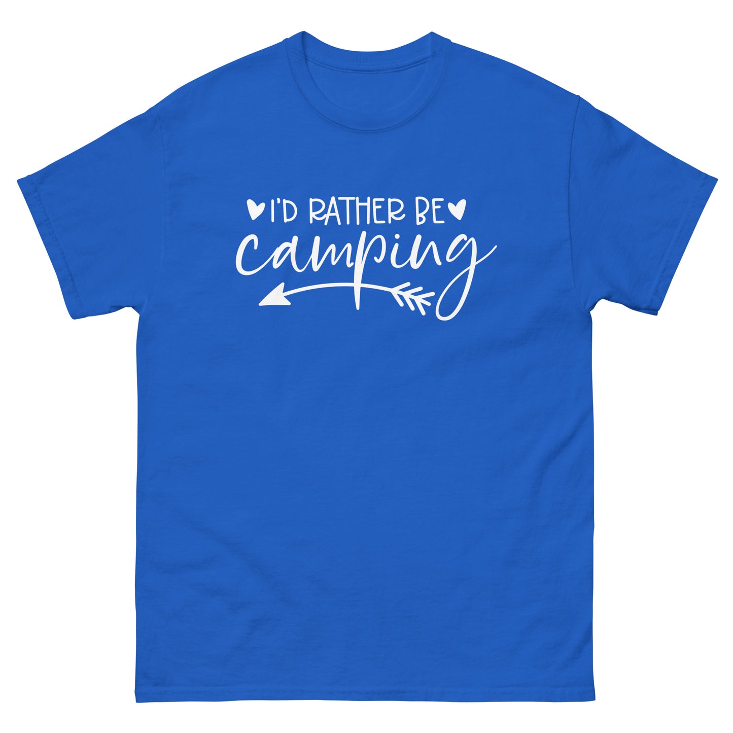 I'd rather be camping - classic tee