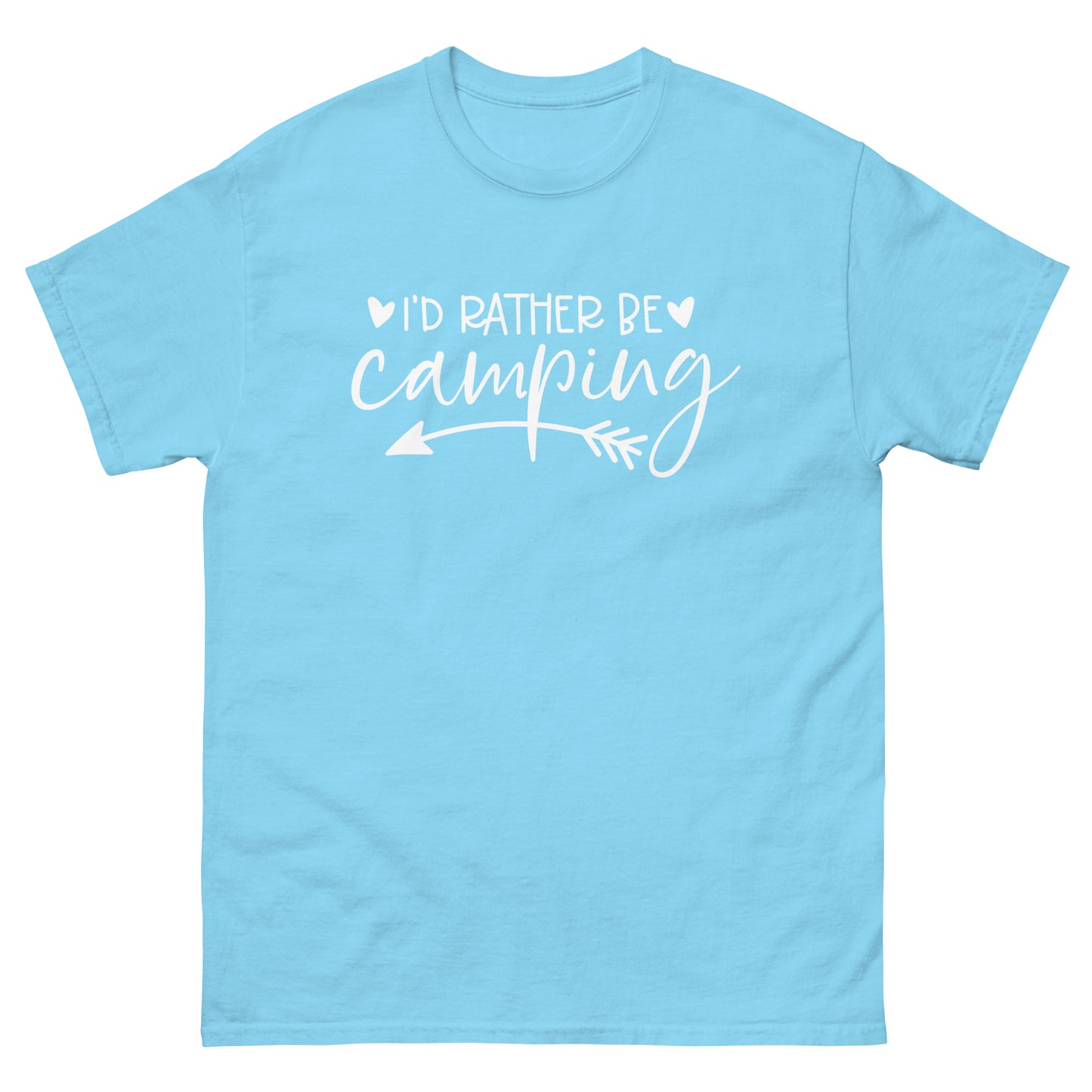 I'd rather be camping - classic tee