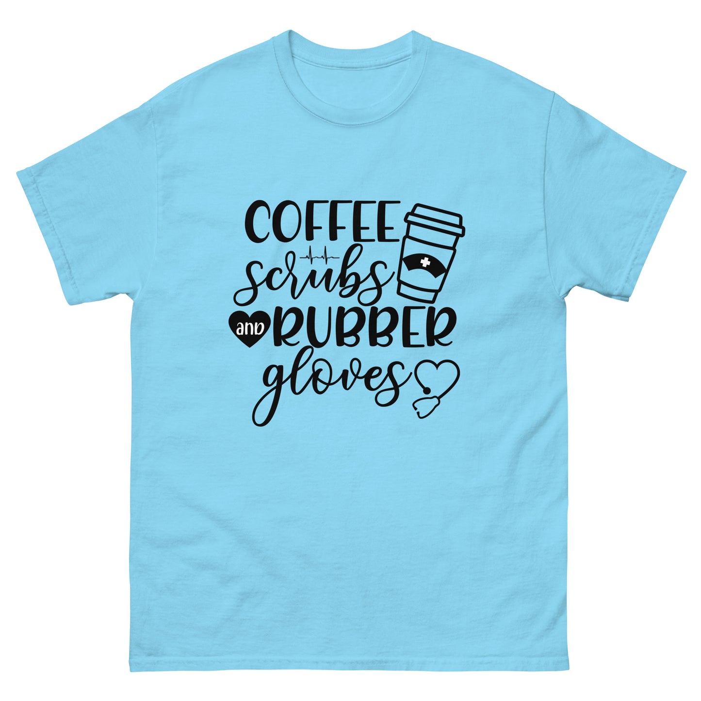 Coffee, Scrubs and Rubber gloves - nursing - classic tee