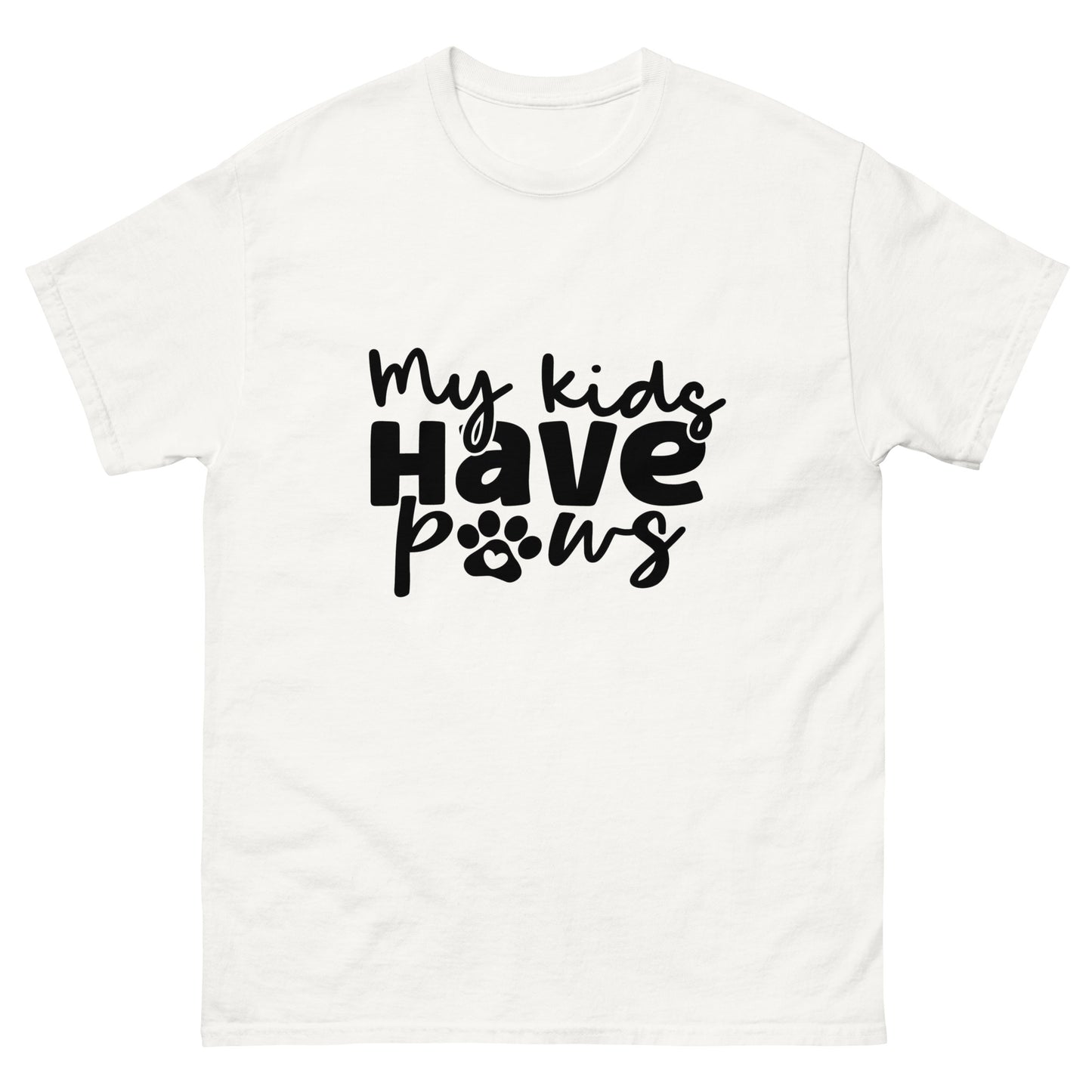 My Kids Have Paws - classic tee