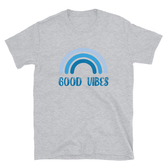 Good Vibes- Unisex T-Shirt