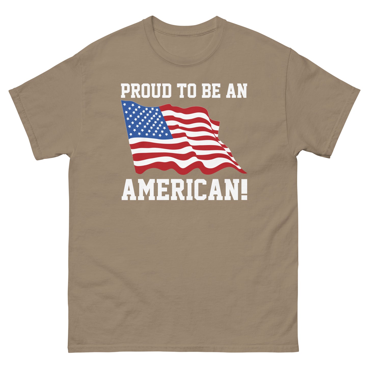 Proud To Be An American - classic tee