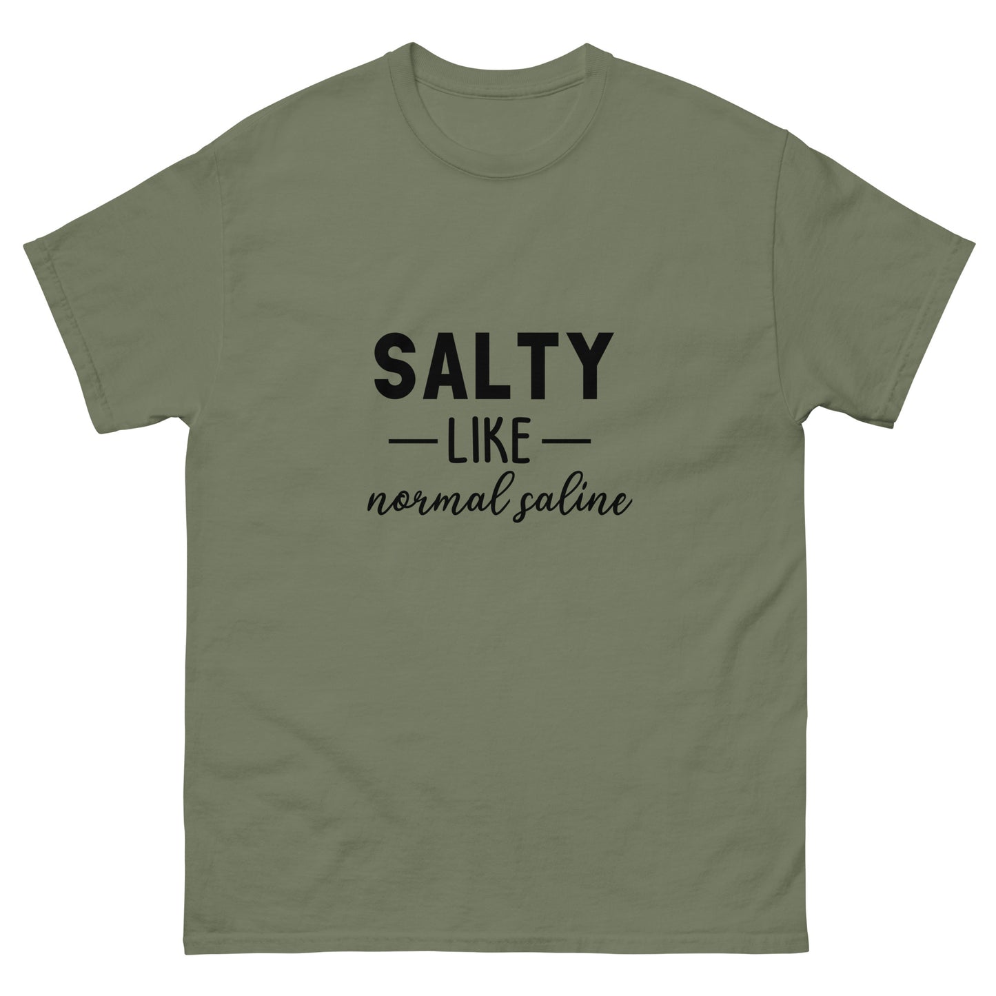 Salty like Saline classic tee