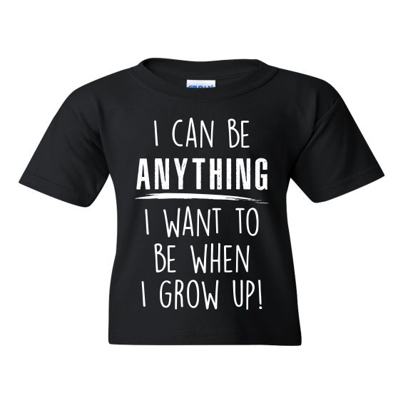 I Can Be Anything - Youth Short-Sleeve T-Shirt - Gildan 5000B Heavy Cotton