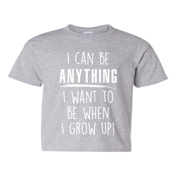 I Can Be Anything - Youth Short-Sleeve T-Shirt - Gildan 5000B Heavy Cotton