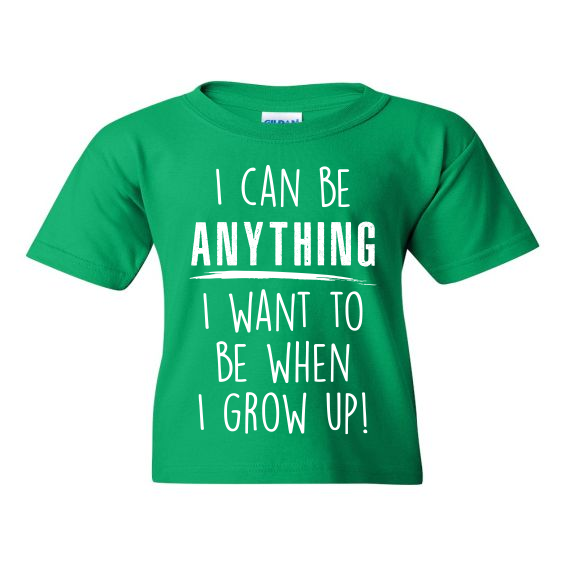 I Can Be Anything - Youth Short-Sleeve T-Shirt - Gildan 5000B Heavy Cotton