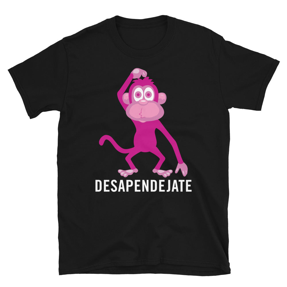 DESAPENDEJATE - Unisex T-Shirt