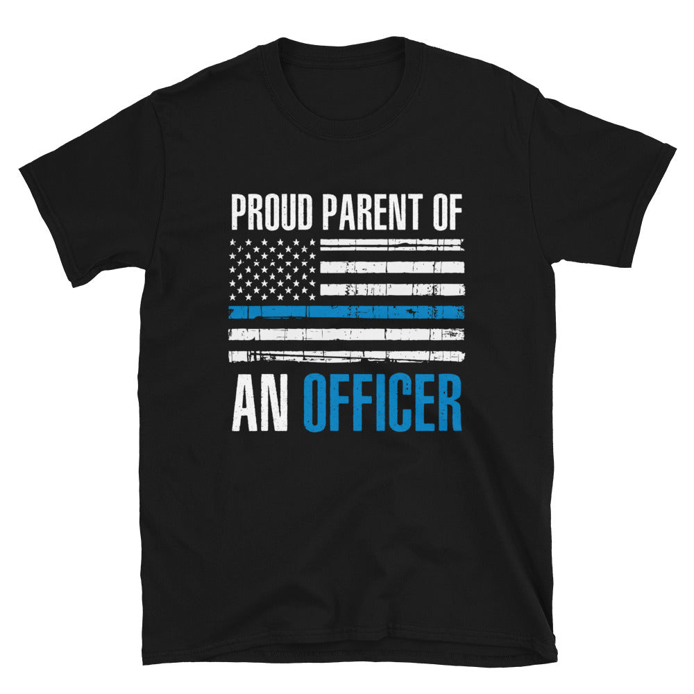 Proud Parent Of An Officer -Short-Sleeve Unisex T-Shirt