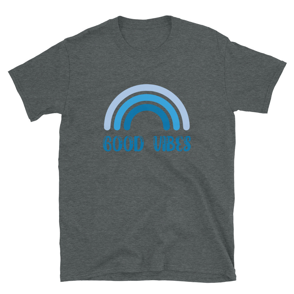 Good Vibes- Unisex T-Shirt